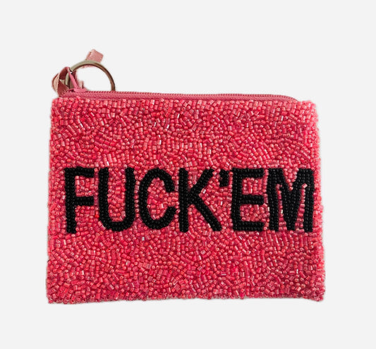 Tiana Designs - FUCK'EM *